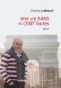 Une Vie Sans Ou Cent Fautes - Preview