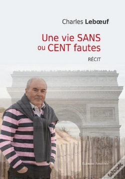 Capa do artigo Une Vie Sans Ou Cent Fautes