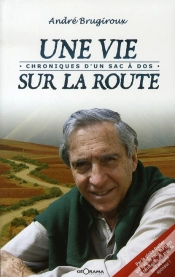 Capa do artigo Une Vie Sur La Route ; Chroniques D
