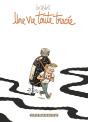 Une Vie Toute Tracée - Preview