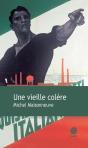 Une Vieille Colère - Preview