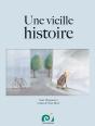 Une Vieille Histoire - Preview