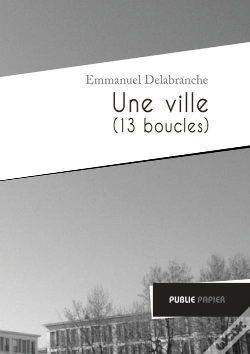 Capa do artigo Une Ville (13 Boucles)