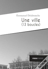 Une Ville (13 Boucles)