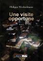 Une Visite Opportune - Preview
