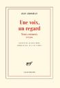 Une Voix, Un Regard ; Textes Retrouvés ; 1947-2004 - Preview