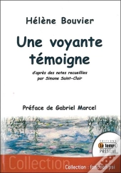 Une Voyante Témoigne