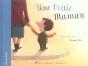Une Vraie Maman - Preview