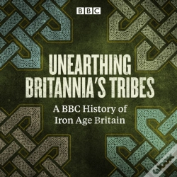 Capa do artigo Unearthing Britannia'S Tribes