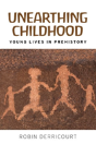 Unearthing Childhood - Preview