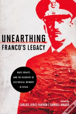 Capa do artigo Unearthing Franco'S Legacy