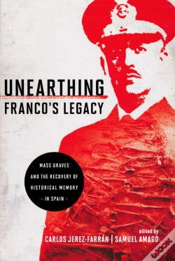 Capa do artigo Unearthing Franco'S Legacy