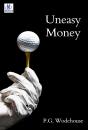 Uneasy Money - Preview