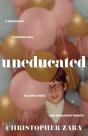 Uneducated - Preview