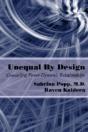 Unequal By Design: Counseling Power Dynamic Relationships - Preview
