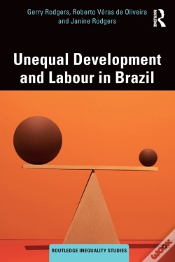 Capa do artigo Unequal Development And Labour In Brazil