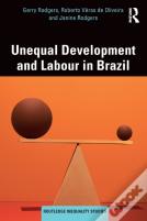 Unequal Development And Labour In Brazil
