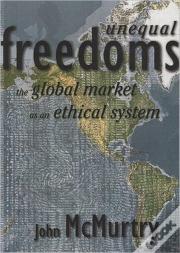 Unequal Freedoms