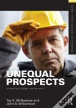 Unequal Prospects