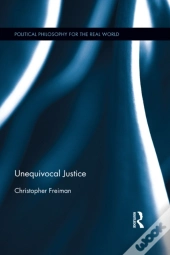 Unequivocal Justice