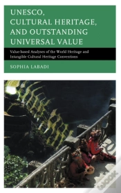 Capa do artigo Unesco, Cultural Heritage, And Outstanding Universal Value