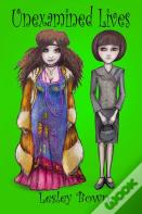Unexamined Lives