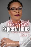 Unexpected Expectations Vol 2