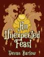 Unexpected Feast - Preview
