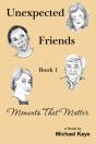 Unexpected Friends - Book 1 - Preview