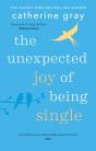 Unexpected Joy Of Being Single - Preview