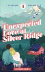 Unexpected Love At Silver Ridge - Preview