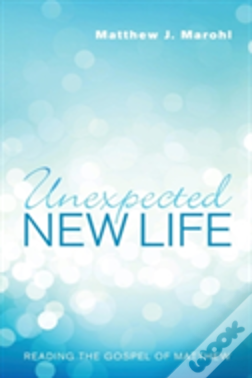 Unexpected New Life