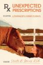 Unexpected Prescriptions: A Pharmacist'S - Preview