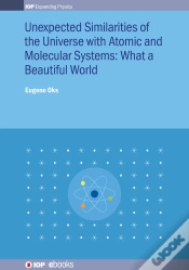 Capa do artigo Unexpected Similarities Of The Universe With Atomic And Molecular Systems: What A Beautiful World