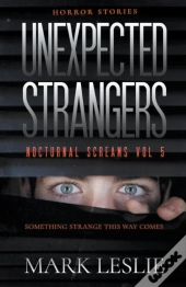 Unexpected Strangers