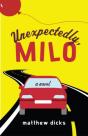 Unexpectedly, Milo - Preview