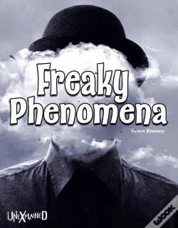 Capa do artigo Unexplained Freaky Phenomena