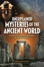 Unexplained Mysteries Of The Ancient World - Preview
