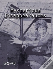 Capa do artigo Unexplained Mysterious Disappearances