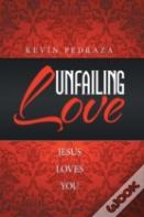 Unfailing Love