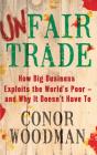 Unfair Trade - Preview