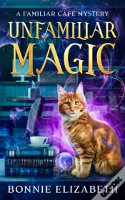 Capa do artigo Unfamiliar Magic