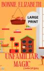 Unfamiliar Magic - Preview