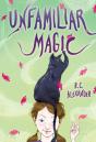 Unfamiliar Magic - Preview