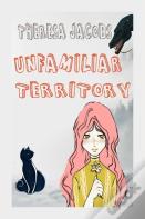 Unfamiliar Territory