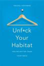 Unf*Ck Your Habitat - Preview