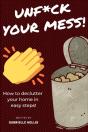 Unf*Ck Your Mess - Preview
