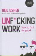 Unf*Cking Work