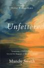 Unfettered - Preview