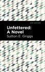 Unfettered - Preview